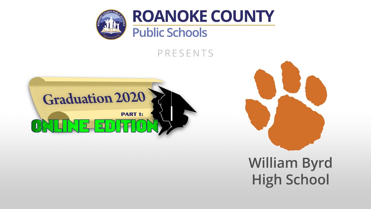 William Byrd High School Graduation 2020 YouTube