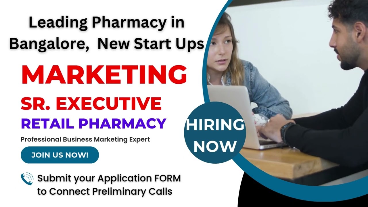 "Hiring Now: Senior Marketing Executive for Retail Pharmacy in Bangalore!"