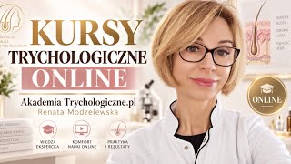 Kurs Trychologiczny Online z Certyfikatem – Zostań Trychologiem z Akademią Trychologiczne.pl