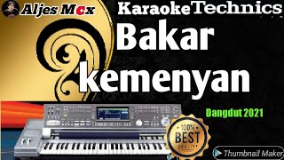 Karaoke dangdut remix || Bakar kemenyan - Caca Handika || Aljes mcx