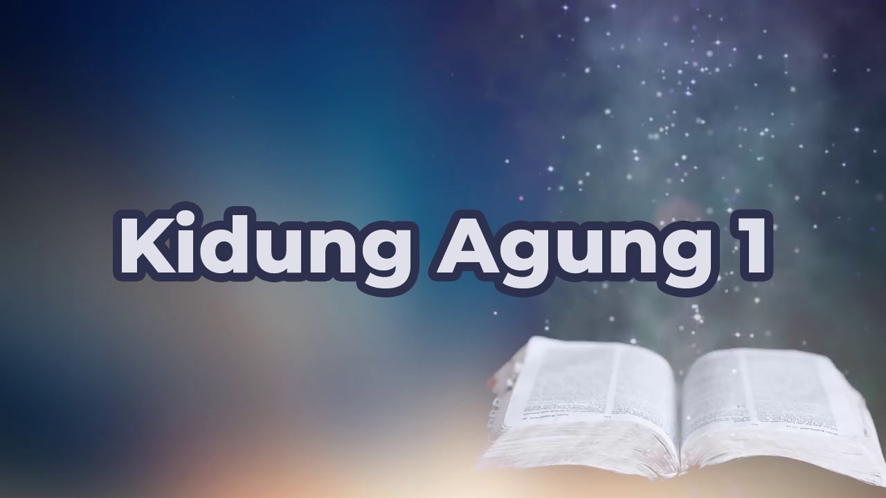 Kidung Agung 1