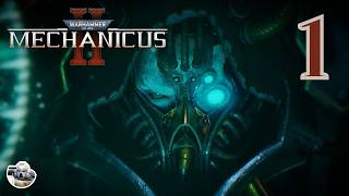 Warhammer 40,000: Mechanicus 2 | Grim Darkness #01 | Max Difficulty Campaign