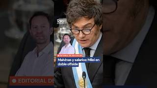 Malvinas y salarios: Milei en doble offside 🔴