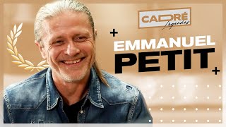 EMMANUEL PETIT, une reconversion INATTENDUE ? - CADRÉ (Légendes)