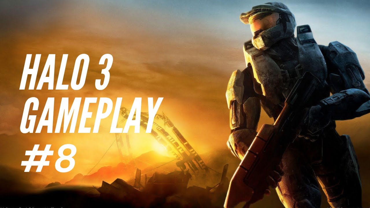 Halo 3 Campaign Gameplay part 8 - No commentary - YouTube