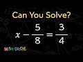 Bite Size Guide Solving Linear Equation “𝠥 †5 8 3 4” Step By Step Algebra Math Doodle Bite Size Guide Solving Linear Equation “𝠥 †5 8 3 4” Step By Step Algebra Math Doodle