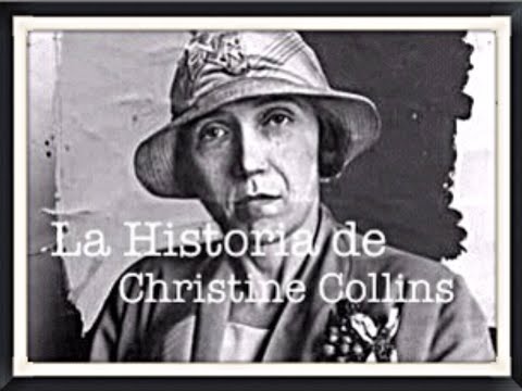 La Historia de Christine Collins/ El Canal del Misterio
