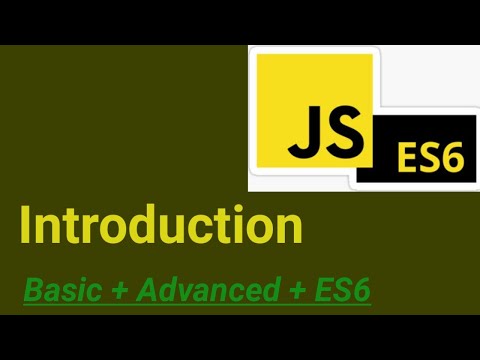 Introduction #1 | JavaScript Basic + Advanced + ES6 Tutorial | JavaScript Hindi
