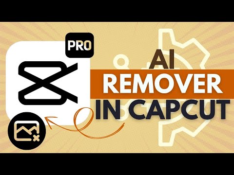 How to Use Smart Remover In Capcut Pro - CapCut Pro Tutorial