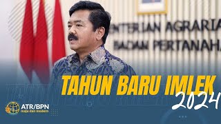 UCAPAN TAHUN BARU IMLEK 2024 OLEH MENTERI ATR KEPALA BPN