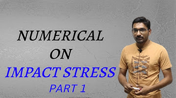 Numerical on Impact Stress Part 1 | GATE 2021-2022 | Mechanical Engineering