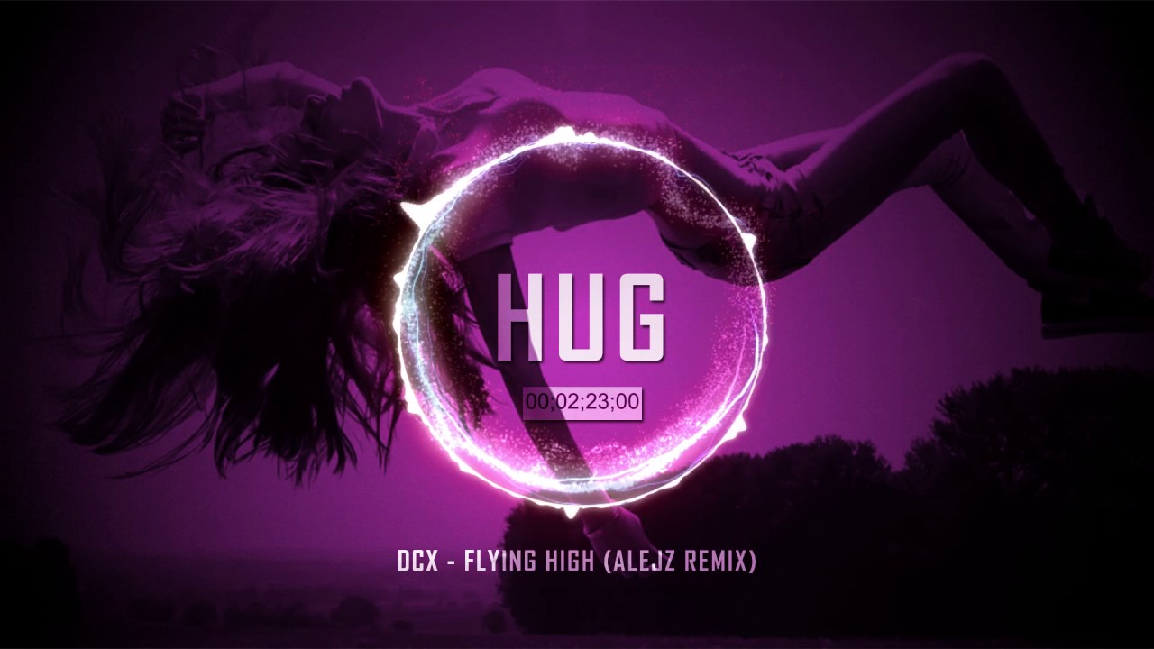 DCX - Flying High (AlejZ Remix) - YouTube