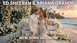 Ed Sheeran &amp; Ariana Grande - MERRY ME 💍|New Music Video | 2026