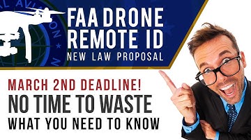 FAA Drone Remote ID | What you need to know (AND QUICKLY)