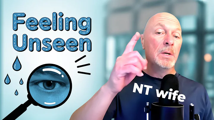 Why Do Some Neurotypical Spouses Feel Invisible?