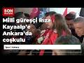 Milli güreşçi Rıza Kayaalp’e Ankara’da coşkulu karşılama