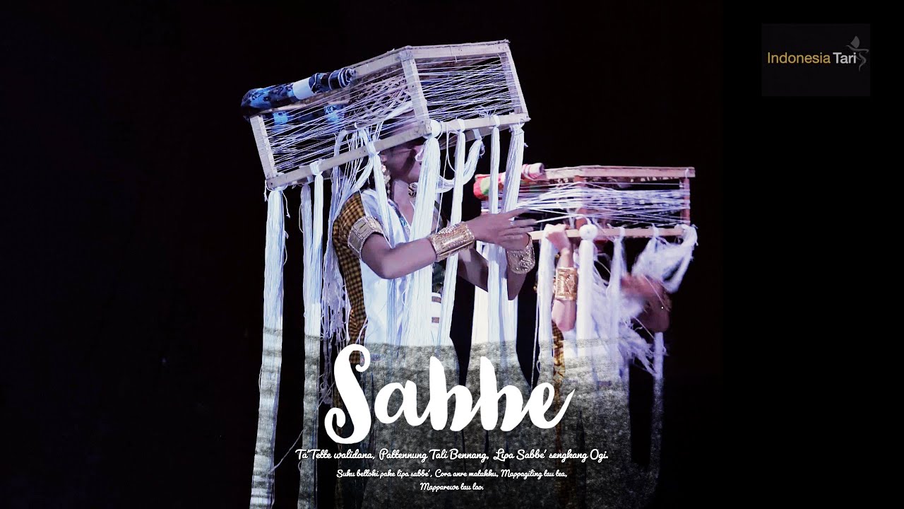Melihat Mahakarya Tari - Sarung Sabbe' Bugis Sengkang | Tarian Sabbe