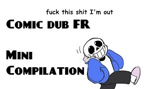 [Undertale Comic Dub FR] - Compilation #1