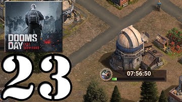 Doomsday: Last Survivors - Gameplay Walkthrough Part 23 (iOS,Android)