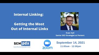 Internal Linking: Getting The Most Out Of Internal Linking with Evan Hall