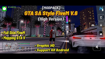 SHARE‼️MODPACK GTA SA STYLE FIVEM V.6 (HIGH VERSION) | FULL SKIN FIVEM | MAPPING STYLE GTA V‼️