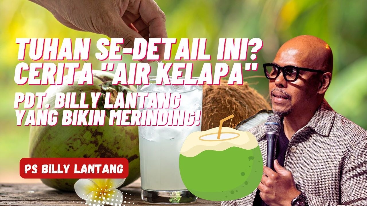 Ps. Billy Lantang TUHAN SE-DETAIL INI ? Cerita 