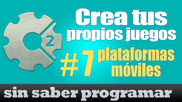 Construct 2 Tutorial Espanol #7. Plataformas Móviles.