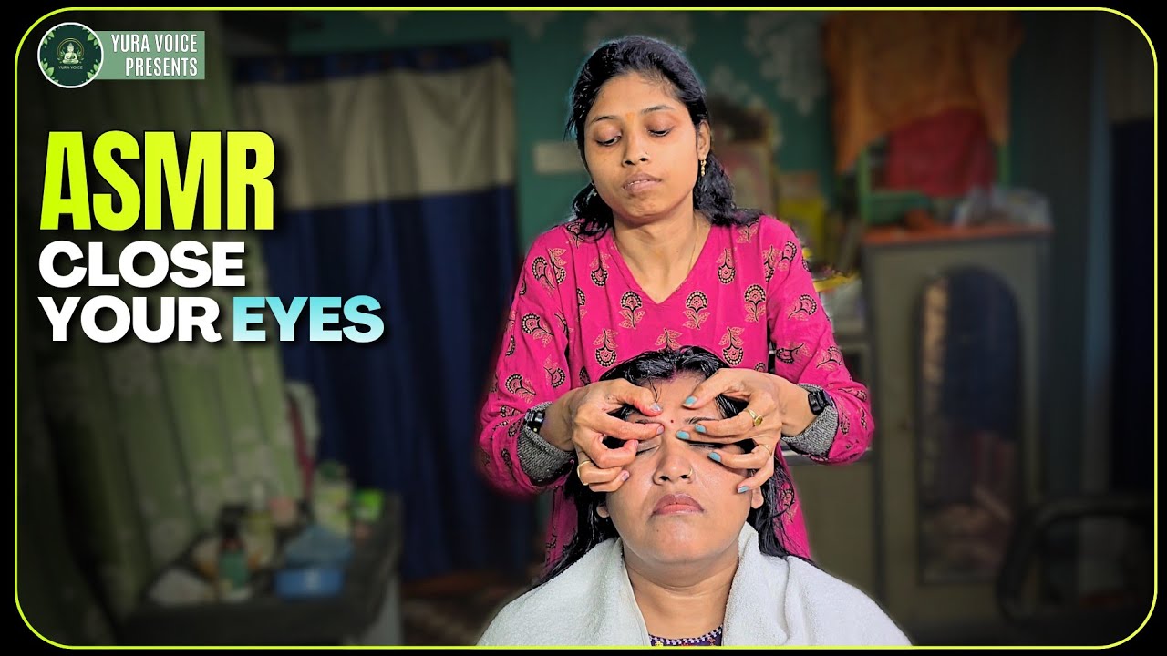 Close Your Eyes 🌙 I've Got You || Soft ASMR💈#yura #softasmr #asmrheadmassage #indianasmr
