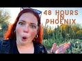 48 Hours in Phoenix Arizona | Things To Do In Phoenix