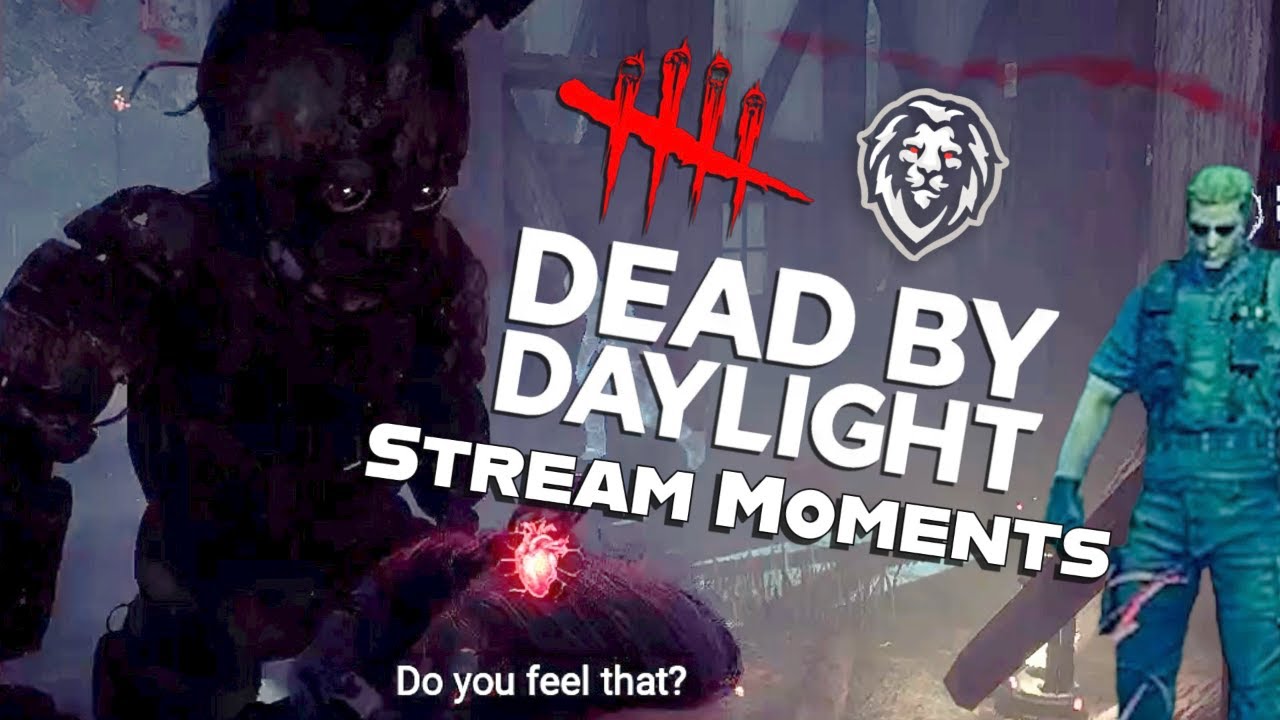 Do you feel that? | Dead by Daylight Stream Moments - YouTube