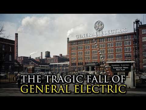 How America's Richest Industrial Empire Went Completely Broke: General Electric