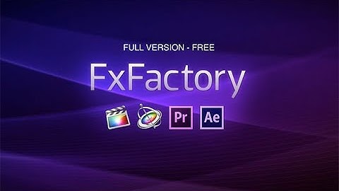 Fx Factory 7.1.7 Offline Version