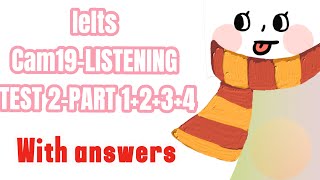 CAM19-LISTENING Test2 with answers