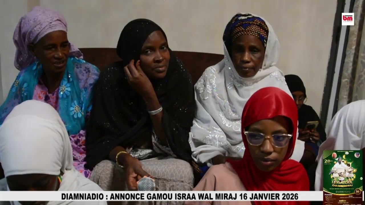 ANNONCE GAMOU ISRAA WAL MIRAJ PREVU LE 16 JANVIER 2026 A DIAMNIADIO VERSION WOLOF
