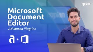 Microsoft Document Editor | Appian Advanced Plug-ins