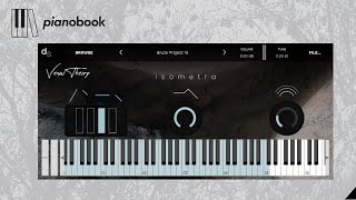 VenusTheory est inimitable avec son «Isometra» en format Decent Sampler ! (gratuité de Pianobook)