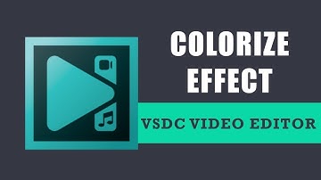 How to use the colorize effect in VSDC Free Video Editor?