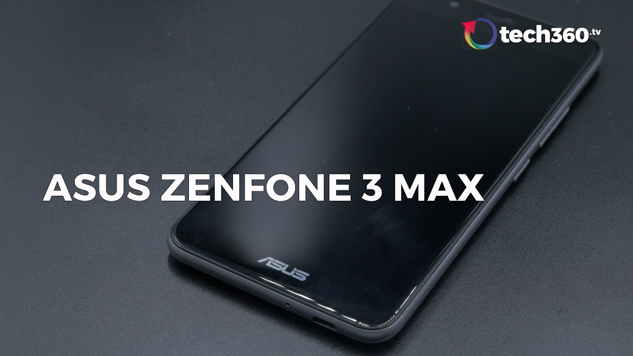 ASUS ZenFone 3 Max (Product Review)