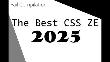 [CSS ZE] Fail Compilation 2025