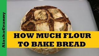 How Much Flour To Store Bake Bread Prepper Pantry Stockpile - Prepping Supplies