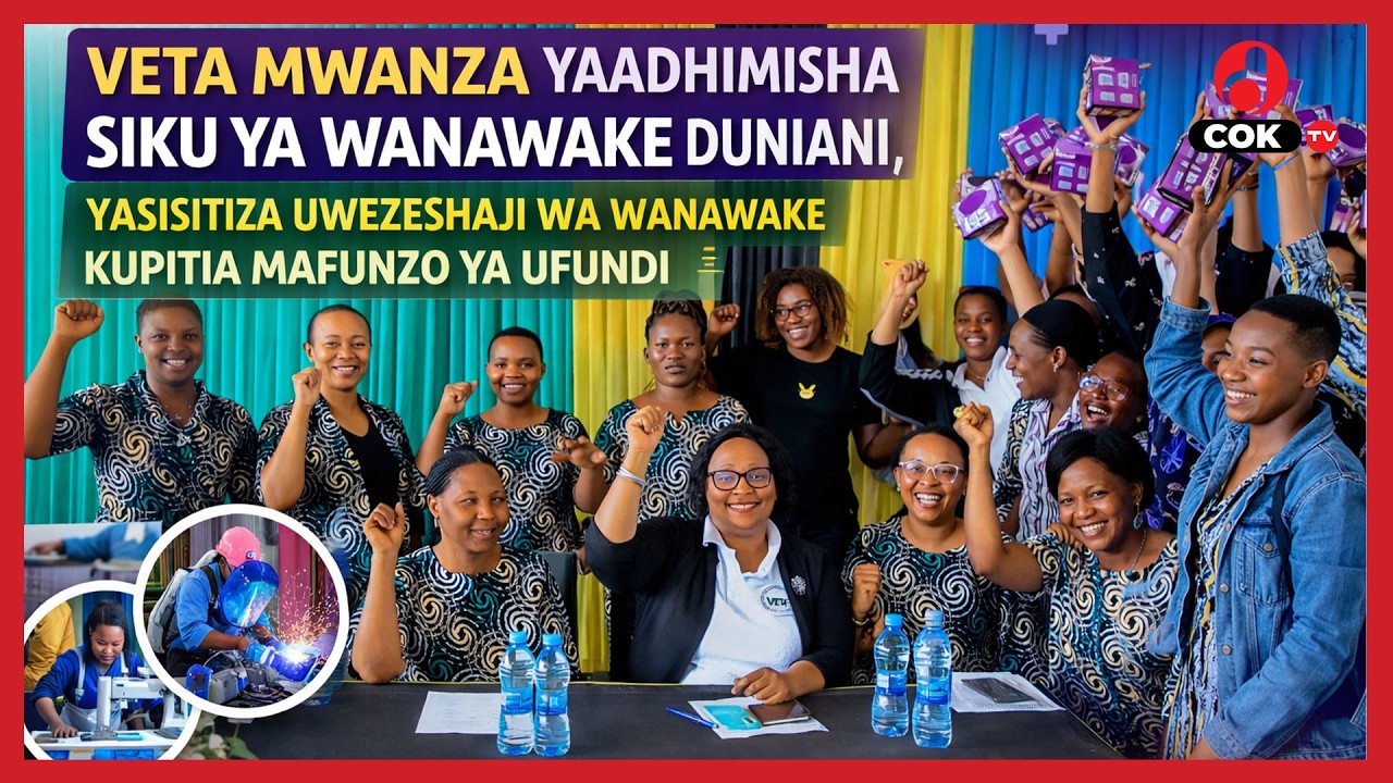 🔴#coktv VETA MWANZA YATOA WITO KWA WANAWAKE KUCHANGAMKIA MAFUNZO YA UFUNDI