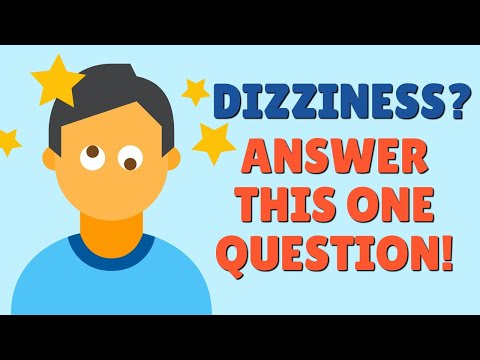 Dizziness? Answer This One Simple Question! Can Lead to Cure