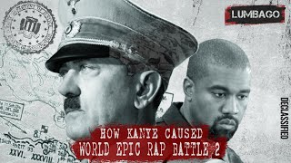 Did Kanye Cause WW2?