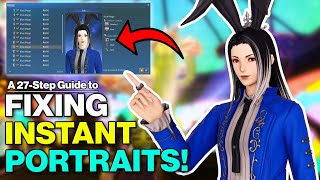 Here's How to Fix That Broken Instant Portrait | FFXIV