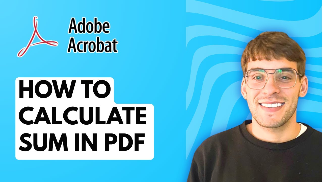 Calurate Pdf File How to Calculate Sum in PDF Using Adobe Acrobat Pro DC [2026 Full Guide ...
