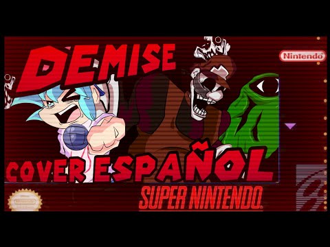 FNF | DEMISE | COVER ESPAÑOL | MARIO MADNESS V2 | WITH LYRICS SPANISH | FT @Archivos_232