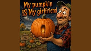 Pumpkin IS MY girlfriend (techno) - VMP