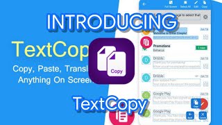 Copy text on the screen || Introducing Text Copy || Copy From Anywhere Anytime Any Text || screenshot 3
