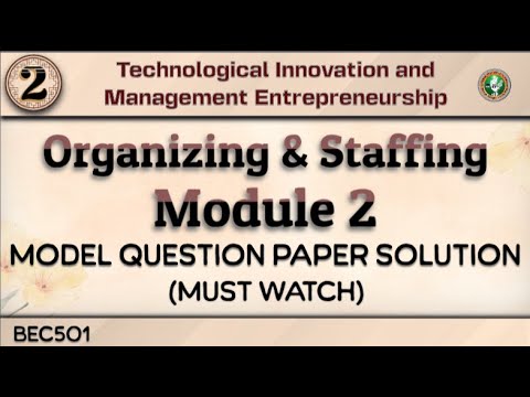 2.Organizing & Staffing Module 2 Model Paper Solution BEC501 Explained ...