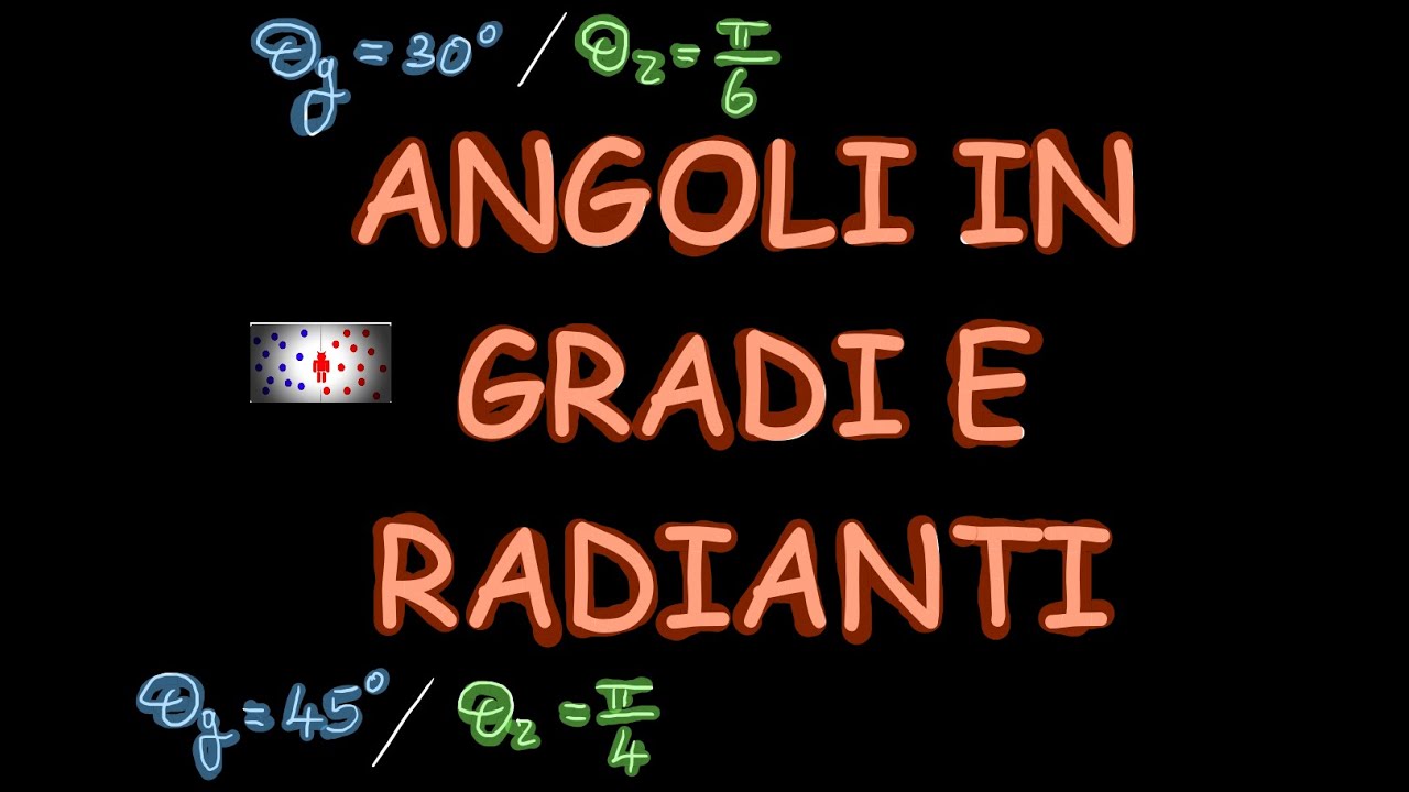 Angoli In Gradi E Radianti Come Passare Da Una Rappresentazione All angoli-in-gradi-e-radianti-come-passare-da-una-rappresentazione-all